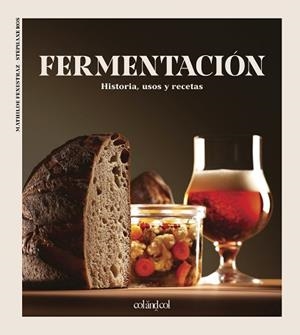 FERMENTACIÓN | 9788412450873 | FENESTRAZ, MATHILDE/ROS, STÉPHANE | Llibreria L'Illa - Llibreria Online de Mollet - Comprar llibres online