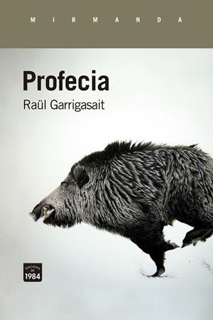 PROFECIA | 9788418858345 | GARRIGASAIT, RAÜL | Llibreria L'Illa - Llibreria Online de Mollet - Comprar llibres online