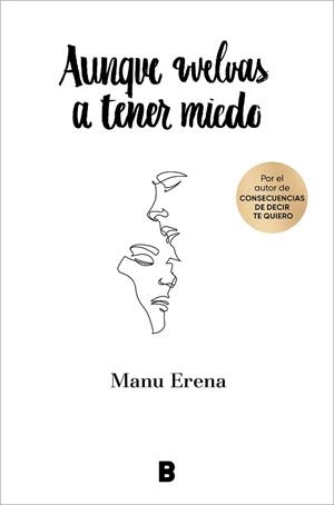 AUNQUE VUELVAS A TENER MIEDO | 9788418051814 | ERENA, MANU | Llibreria L'Illa - Llibreria Online de Mollet - Comprar llibres online