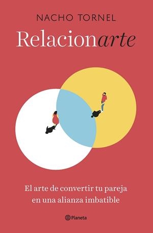 RELACIONARTE | 9788408267904 | TORNEL, NACHO | Llibreria L'Illa - Llibreria Online de Mollet - Comprar llibres online