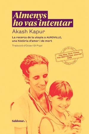 ALMENYS HO VAS INTENTAR | 9788419571083 | KAPUR, AKASH | Llibreria L'Illa - Llibreria Online de Mollet - Comprar llibres online