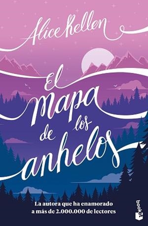 MAPA DE LOS ANHELOS, EL | 9788408268154 | KELLEN, ALICE | Llibreria L'Illa - Llibreria Online de Mollet - Comprar llibres online