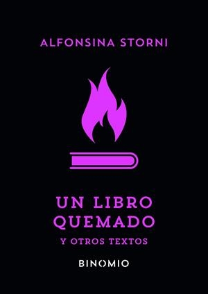 LIBRO QUEMADO Y OTROS TEXTOS, UN | 9788412620245 | STORNI, ALFONSINA | Llibreria L'Illa - Llibreria Online de Mollet - Comprar llibres online
