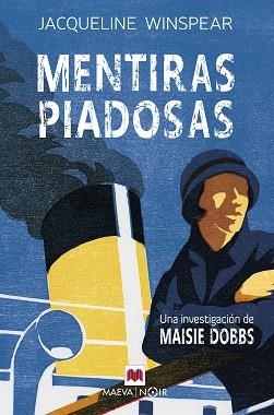 MENTIRAS PIADOSAS | 9788419110725 | WINSPEAR, JACQUELINE | Llibreria L'Illa - Llibreria Online de Mollet - Comprar llibres online