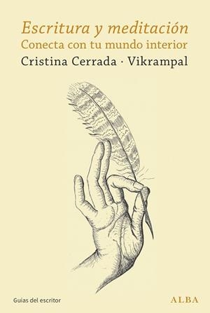 ESCRITURA Y MEDITACIÓN | 9788490659434 | CERRADA, CRISTINA/VIKRAMPAL | Llibreria L'Illa - Llibreria Online de Mollet - Comprar llibres online