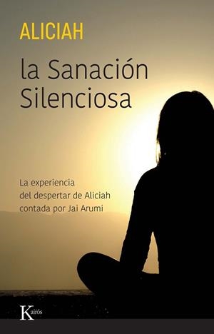 SANACIÓN SILENCIOSA, LA | 9788411211307 | ALICIAH | Llibreria L'Illa - Llibreria Online de Mollet - Comprar llibres online