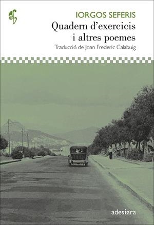 QUADERN D’EXERCICIS I ALTRES POEMES | 9788416948901 | SEFERIS, IORGOS | Llibreria L'Illa - Llibreria Online de Mollet - Comprar llibres online