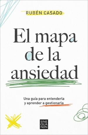 MAPA DE LA ANSIEDAD, EL | 9788466674515 | CASADO, RUBÉN | Llibreria L'Illa - Llibreria Online de Mollet - Comprar llibres online