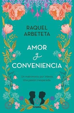 AMOR Y CONVENIENCIA | 9788425363436 | ARBETETA, RAQUEL | Llibreria L'Illa - Llibreria Online de Mollet - Comprar llibres online