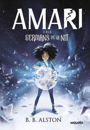 AMARI (VERSIÓ EN CATALÀ) 1 - AMARI I ELS GERMANS DE LA NIT | 9788427226616 | ALSTON, B.B. | Llibreria L'Illa - Llibreria Online de Mollet - Comprar llibres online