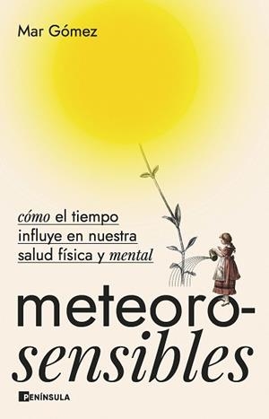 METEOROSENSIBLES | 9788411001281 | GÓMEZ, MAR | Llibreria L'Illa - Llibreria Online de Mollet - Comprar llibres online