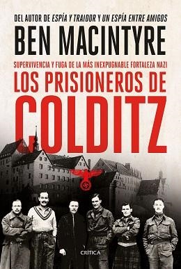 PRISIONEROS DE COLDITZ, LOS | 9788491994909 | MACINTYRE, BEN | Llibreria L'Illa - Llibreria Online de Mollet - Comprar llibres online