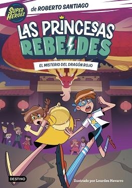 PRINCESAS REBELDES 4, LAS | 9788408268000 | SANTIAGO, ROBERTO