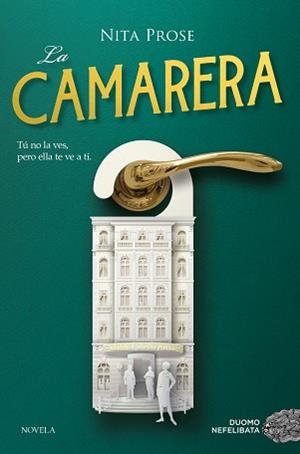 CAMARERA, LA | 9788418128721 | PROSE, NITA | Llibreria L'Illa - Llibreria Online de Mollet - Comprar llibres online