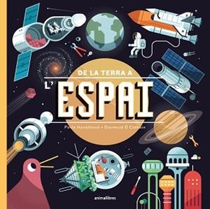 DE LA TERRA A L'ESPAI | 9788418592744 | HANÁCKOVÁ, PAVLA | Llibreria L'Illa - Llibreria Online de Mollet - Comprar llibres online