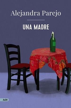 MADRE, UNA | 9788411481441 | PAREJO, ALEJANDRA | Llibreria L'Illa - Llibreria Online de Mollet - Comprar llibres online