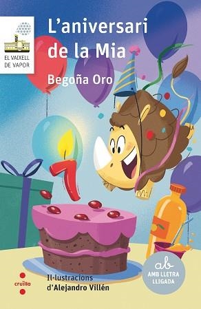 ANIVERSARI DE LA MIA, L' | 9788466154222 | ORO PRADERA, BEGOÑA | Llibreria L'Illa - Llibreria Online de Mollet - Comprar llibres online