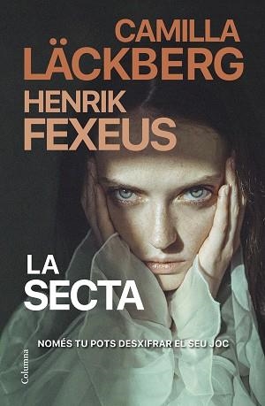 SECTA, LA | 9788466430135 | LÄCKBERG, CAMILLA/FEXEUS, HENRIK | Llibreria L'Illa - Llibreria Online de Mollet - Comprar llibres online