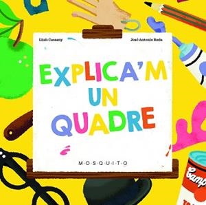 EXPLICA'M UN QUADRE | 9788419095275 | CASSANY, LLUÍS | Llibreria L'Illa - Llibreria Online de Mollet - Comprar llibres online