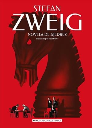 NOVELA DE AJEDREZ | 9788418933523 | ZWEIG, STEFAN | Llibreria L'Illa - Llibreria Online de Mollet - Comprar llibres online
