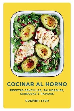 COCINAR AL HORNO | 9788418968518 | IYER, RUKMINI | Llibreria L'Illa - Llibreria Online de Mollet - Comprar llibres online