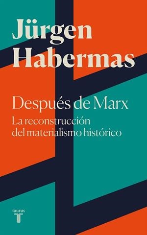 DESPUÉS DE MARX | 9788430625697 | HABERMAS, JÜRGEN | Llibreria L'Illa - Llibreria Online de Mollet - Comprar llibres online