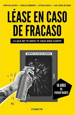 LÉASE EN CASO DE FRACASO | 9788417992781 | VILLATORO, PEPE/ZIMBRÓN, CARLOS/GASCA, LETICIA/LÓPEZ DE NAVA, LUIS | Llibreria L'Illa - Llibreria Online de Mollet - Comprar llibres online