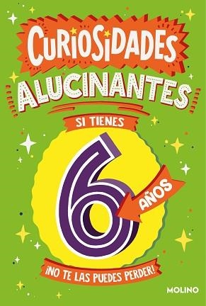 CURIOSIDADES ALUCINANTES SI TIENES 6 AÑOS | 9788427234994 | GIFFORD, CLIVE | Llibreria L'Illa - Llibreria Online de Mollet - Comprar llibres online