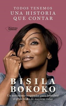 TODOS TENEMOS UNA HISTORIA QUE CONTAR | 9788419271938 | BOKOKO, BISILA | Llibreria L'Illa - Llibreria Online de Mollet - Comprar llibres online