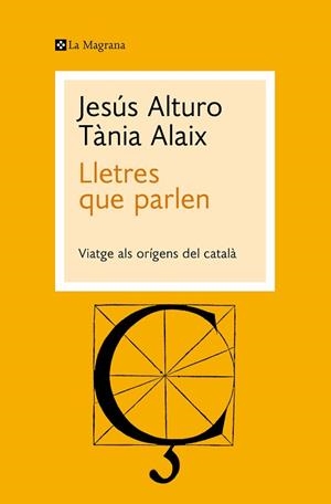 LLETRES QUE PARLEN | 9788419334053 | ALTURO, JESÚS/ALAIX, TÀNIA | Llibreria L'Illa - Llibreria Online de Mollet - Comprar llibres online