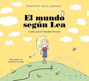 MUNDO SEGÚN LEA, EL | 9788448863739 | GONZALEZ SERRANO, CARLOS JAVIER | Llibreria L'Illa - Llibreria Online de Mollet - Comprar llibres online
