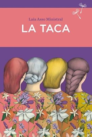 TACA, LA | 9788416698882 | ASSO, LAIA | Llibreria L'Illa - Llibreria Online de Mollet - Comprar llibres online
