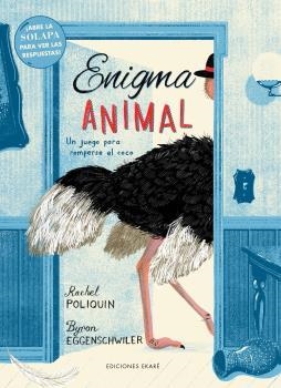 ENIGMA ANIMAL | 9788412504996 | POLIQUIN, RAQUEL / BYRON EGGENSCHWILER | Llibreria L'Illa - Llibreria Online de Mollet - Comprar llibres online