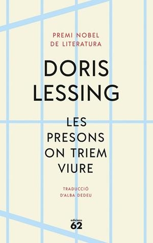 PRESONS ON TRIEM VIURE, LES | 9788429780888 | LESSING, DORIS | Llibreria L'Illa - Llibreria Online de Mollet - Comprar llibres online