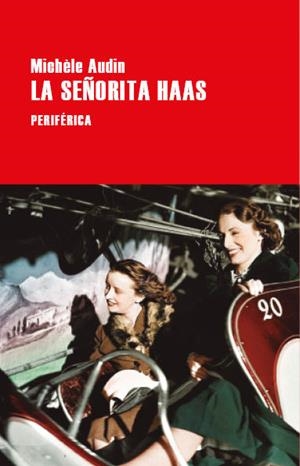 SEÑORITA HAAS, LA | 9788418838606 | AUDIN, MICHÈLE | Llibreria L'Illa - Llibreria Online de Mollet - Comprar llibres online