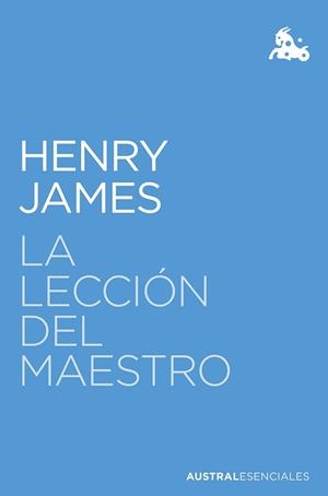 LECCIÓN DEL MAESTRO, LA | 9788467068801 | JAMES, HENRY | Llibreria L'Illa - Llibreria Online de Mollet - Comprar llibres online