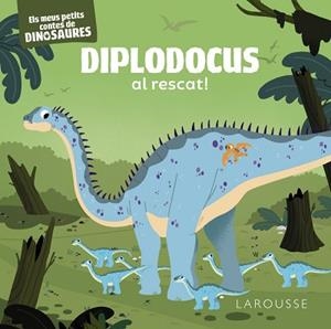 DIPLODOCUS AL RESCAT! | 9788419250858 | FRATTINI, STÉPHANE | Llibreria L'Illa - Llibreria Online de Mollet - Comprar llibres online