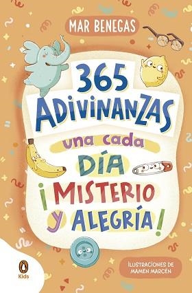 365 ADIVINANZAS, UNA CADA DÍA: MISTERIO Y ALEGRÍA | 9788418817786 | BENEGAS, MAR | Llibreria L'Illa - Llibreria Online de Mollet - Comprar llibres online