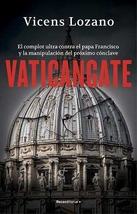 VATICANGATE | 9788419449313 | LOZANO, VICENS | Llibreria L'Illa - Llibreria Online de Mollet - Comprar llibres online