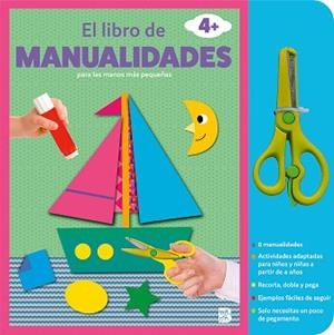LIBRO DE MANUALIDADES CON TIJERAS +4, EL | 9789403231266 | BALLON | Llibreria L'Illa - Llibreria Online de Mollet - Comprar llibres online