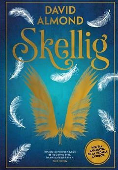 SKELLIG | 9788419004864 | ALMOND, DAVID | Llibreria L'Illa - Llibreria Online de Mollet - Comprar llibres online