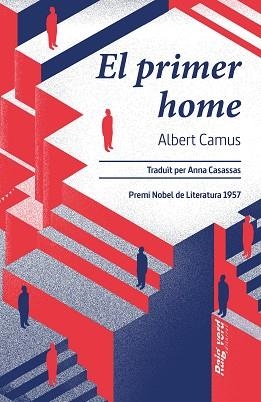 PRIMER HOME, EL | 9788419206732 | CAMUS, ALBERT | Llibreria L'Illa - Llibreria Online de Mollet - Comprar llibres online