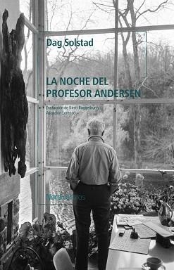 NOCHE DEL PROFESOR ANDERSEN, LA | 9788419320766 | SOLSTAD, DAG | Llibreria L'Illa - Llibreria Online de Mollet - Comprar llibres online