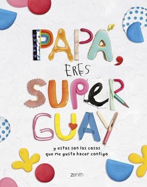 PAPÁ ERES SUPERGUAY | 9788408269786 | VARIOS AUTORES