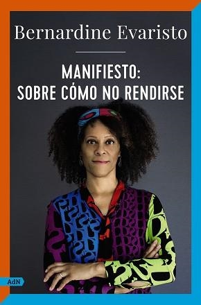 MANIFIESTO SOBRE CÓMO NO RENDIRSE  | 9788411481502 | EVARISTO, BERNARDINE | Llibreria L'Illa - Llibreria Online de Mollet - Comprar llibres online