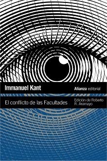 CONFLICTO DE LAS FACULTADES, EL | 9788413621166 | KANT, IMMANUEL | Llibreria L'Illa - Llibreria Online de Mollet - Comprar llibres online