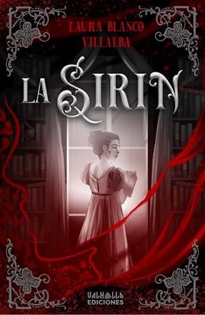 SIRIN, LA | 9788412611540 | BLANCO VILLALBA, LAURA | Llibreria L'Illa - Llibreria Online de Mollet - Comprar llibres online