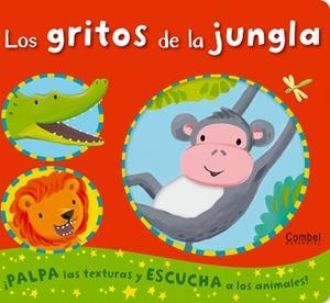 GRITOS DE LA JUNGLA, LOS | 9788498257168 | VARIOS AUTORES | Llibreria L'Illa - Llibreria Online de Mollet - Comprar llibres online