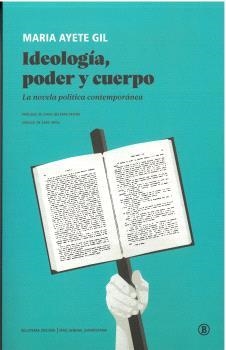 IDEOLOGÍA PODER Y CUERPO | 9788419160126 | AYETE GIL, MARIA | Llibreria L'Illa - Llibreria Online de Mollet - Comprar llibres online