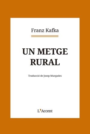 METGE RURAL, UN | 9788418680281 | KAFKA, FRANZ | Llibreria L'Illa - Llibreria Online de Mollet - Comprar llibres online